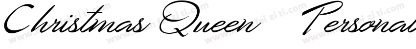 Christmas Queen - Personal Use字体转换